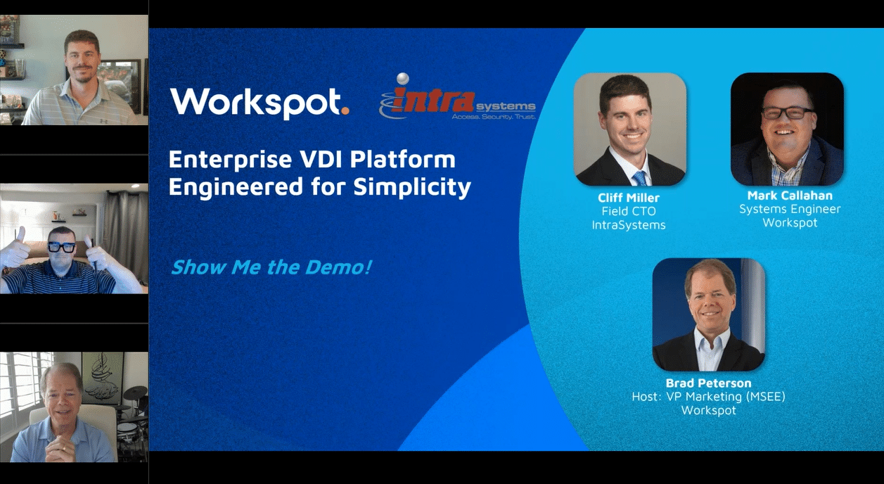 VDI Modernization with Workspot and IntraSystems