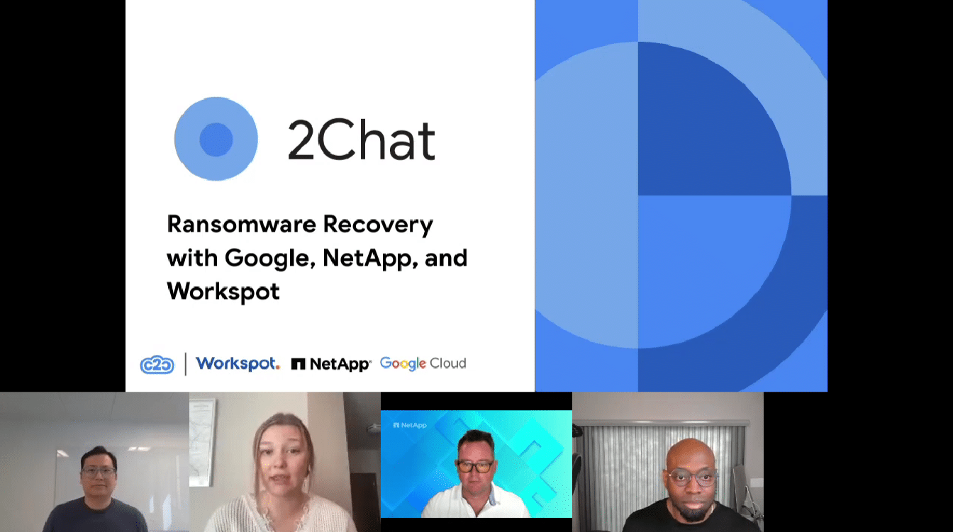 Ransomware Recovery with Google, NetApp and Workspot