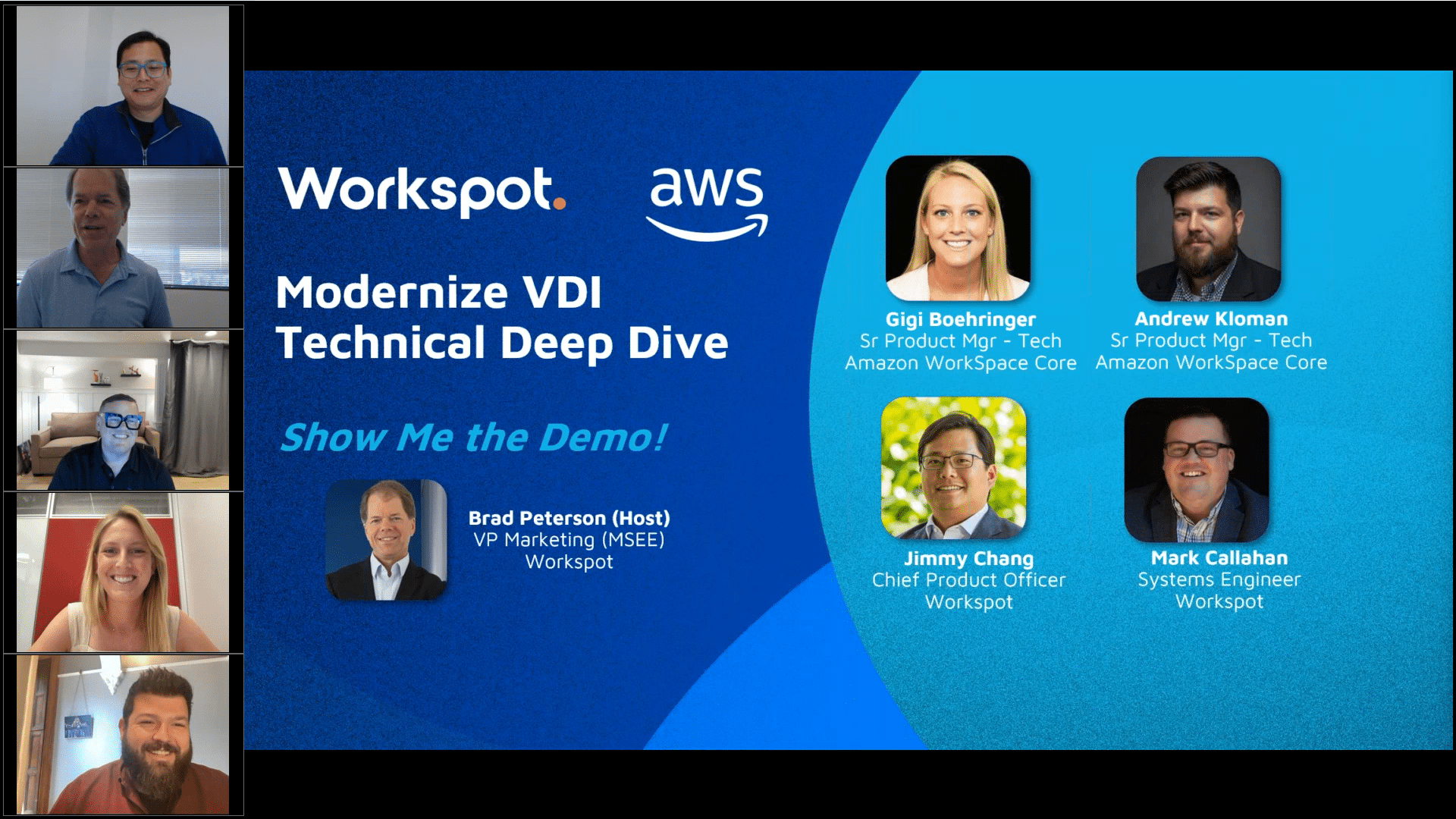 Workspot and AWS: Modernize VDI and Technical Deep Dive. Show Me the Demo!